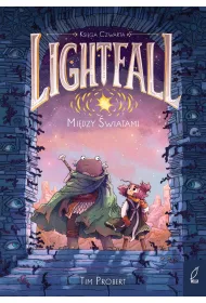Lightfall. Mi�dzy �wiatami. Tom 4