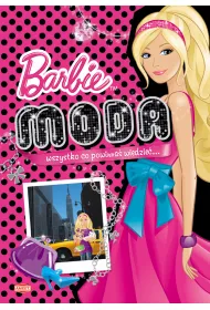 Barbie. Moda - Wszystko co powinna� wiedzie�...