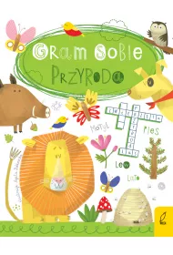 Gram sobie. Przyroda