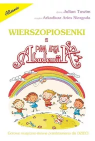 Wierszopiosenki z Akademii Pana Arka