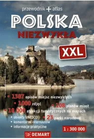 Polska niezwyk�a XXL. Przewodnik + atlas