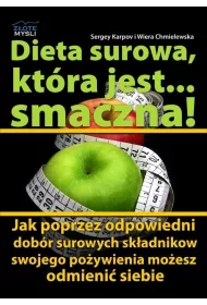 Dieta surowa, kt�ra jest... smaczna!
