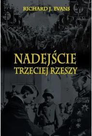 Nadej�cie Trzeciej Rzeszy