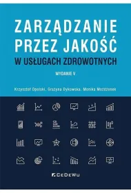 Zarz�dzanie przez jako�� w us�ugach zdrowotnych