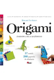 Origami. Zabawa dla ka�dego