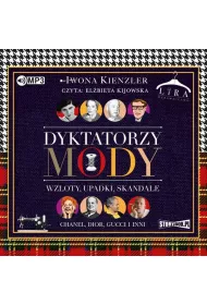 Dyktatorzy mody.Wzloty, upadki, skandale audiobook CD