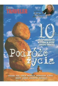 Podr�e �ycia 1. Tanzania, Peru * *