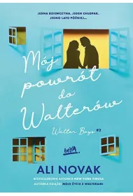 M�j powr�t do Walter�w. Walter Boys. Tom 2