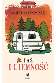 Las i ciemno. Krymina pod psem. Tom 8
