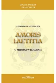 Adhortacja apostolska Amoris Laetitia