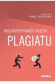 Wieloaspektowo�� poj�cia plagiatu
