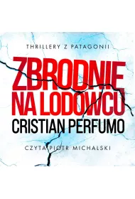 Audiobook Zbrodnie na lodowcu mp3
