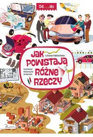 Od...do. Jak powstaj rne rzeczy