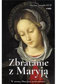 Zbratanie z Marj�