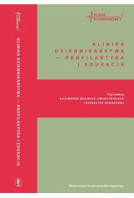 Klinika Dziennikarstwa - profilaktyka i edukacja