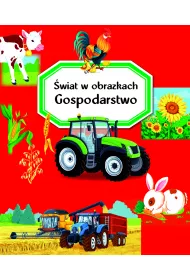 �wiat w obrazkach. Gospodarstwo