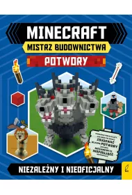 Minecraft. Mistrz budownictwa. Potwory
