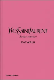 Yves Saint Laurent Catwalk. Haute Couture. Catwalk wer. angielska
