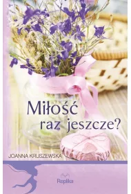 Mi�o�� raz jeszcze?