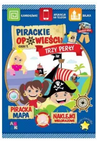 Pirackie opowieci. Cz 1. Trzy pery