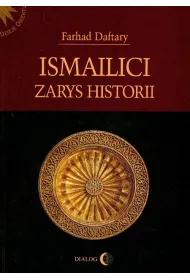 Ismailici. Zarys historii