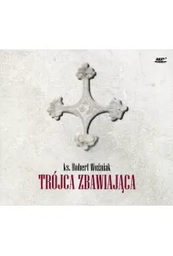 Tr�jca zbawiaj�ca. Audiobook * * mp3