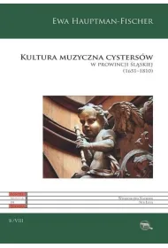 Kultura muzyczna cysters�w w prowincji �l�skiej