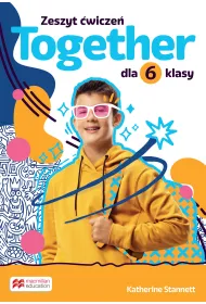Together 6. Zeszyt �wicze� dla 6 klasy