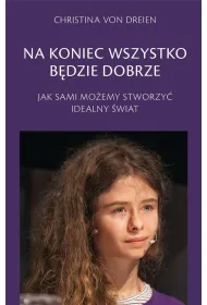 Na koniec wszystko b�dzie dobrze