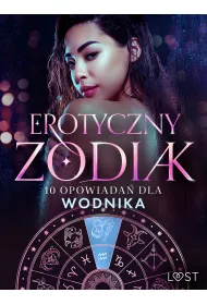 eBook Erotyczny zodiak: 10 opowiada dla Wodnika mobi epub
