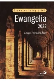Ewangelia 2022 Droga, Prawda i �ycie (du�y, oprawa mi�kka)