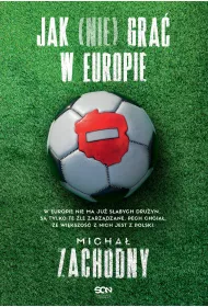 eBook Jak (nie) gra� w Europie mobi epub