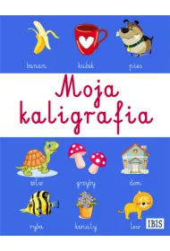 Moja kaligrafia