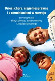 Dzieci chore niepe�nosprawne i z utrudnieniami w rozwoju