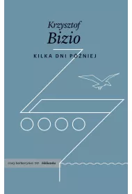 Kilka dni p�niej