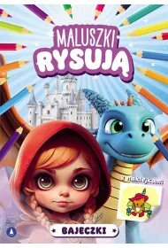 Maluszki rysuj�. Bajeczki