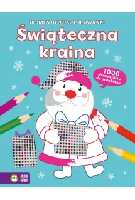 �wi�teczna kraina. Diamentowe kolorowanki
