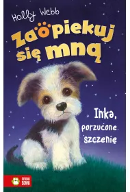 Inka, porzucone szczeni. Zaopiekuj si mn