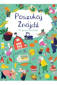 W gospodarstwie. Poszukaj i znajd�