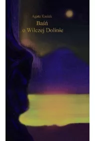 Ba o Wilczej Dolinie
