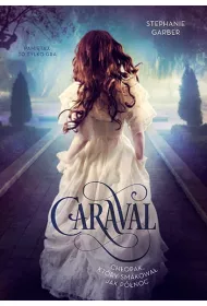 Caraval Ch�opak kt�ry smakowa� jak p�noc