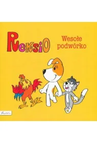 Reksio. Weso�e podw�rko