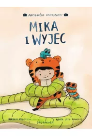 Arcygrone Domostwory. Mika i wyjec