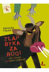 Z�ap byka za rogi, czyli p�artem o pu�apkach j�zykowych