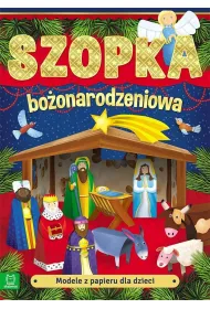 Modele z papieru dla dzieci. Szopka bo�onarodzeniowa