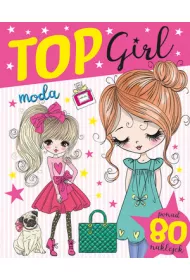 Top Girl. Moda