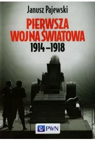 Pierwsza wojna �wiatowa 1914-1918