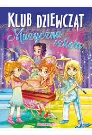 Klub dziewcz�t. Muzyczna szko�a
