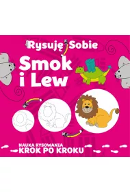 Rysuj� sobie Smok i lew