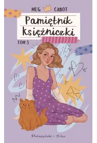 Zakochana ksiniczka. Pamitnik ksiniczki. Tom 3